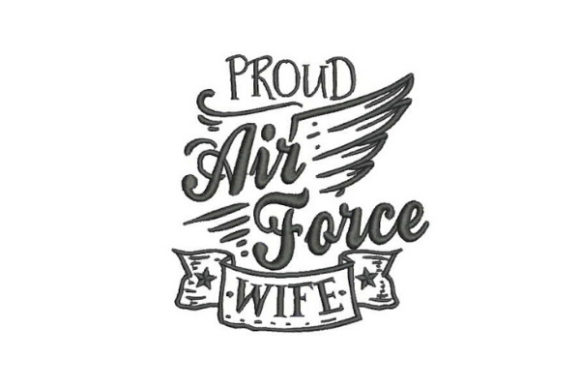 Proud Air Force Wife Embroidery Review